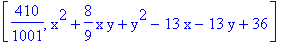 [410/1001, x^2+8/9*x*y+y^2-13*x-13*y+36]